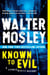 Known to Evil - A Leonid McGill Mystery