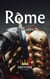 Rome: The Rise and Fall - Ancient Empires, #2