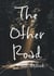 The Other Road