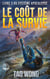 Le Coût de la survie - Le Système Apocalypse, #3