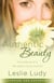 Authentic Beauty - The Shaping of a Set-Apart Young Woman