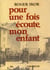 Pour une fois, écoute mon enfant