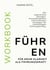 Führen - Für mehr Klarheit als Führungskraft
