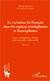 La variation du français dans les espaces créolophones et francophones (Tome II) - Zones créolophones, Afrique et la lexicographie différentielle