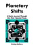 Planetary Shifts: A Poetic Journey Through Our Post-Normal Times - Poems for Post-Normal Times, #1