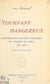 Tournant dangereux - Mémoires d'un déporté politique en Afrique du Nord (1940-1945)