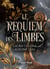 Le Requiem des limbes