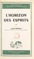 L'horizon des esprits - Essai critique sur la phénoménologie de la perception