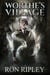 Worthe's Village - Haunted Village Series, #1