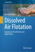 Dissolved Air Flotation - Equipment, Best Practice and Applications