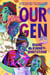 Our Gen - A Novel