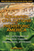 Advanced Civilizations of Prehistoric America - The Lost Kingdoms of the Adena, Hopewell, Mississippians, and Anasazi