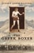 The Greek Boxer: A Debt of Honor and the Ludlow Massacre - The Greek Stories, #1