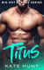 Titus - Big Hot Alphas, #2