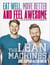 The Lean Machines - Eat Well, Move Better and Feel Awesome