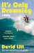 It's Only Drowning - A True Story of Learning to Surf and the Search for Common Ground