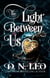 The Light Between Us - Between Us, #7