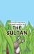 The Sultan - The Baker's Patio, #3