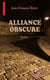 Alliance obscure - Un thriller fantastique
