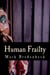 Human Frailty, a Detective Mike Bridger Novel - Detective Mike Bridger, #1