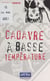 Cadavre à basse température
