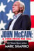 John McCain:  A View from the Hill