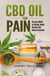 CBD Oil for Pain: Discover CBD oil for Getting  Health Benefits with Natural Treatment