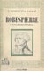 Robespierre l'incorruptible