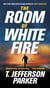 The Room of White Fire