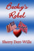 Becky's Rebel - The Becky Series, #1