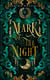 Mark of The Night - Servants of Morrigan: Four Horsemen