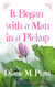 It Began with a Man in a Pickup