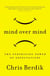 Mind Over Mind - The Surprising Power of Expectations