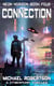 Connection: A Cyberpunk Thriller - Neon Horizon, #4