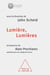 Lumière, Lumières
