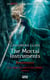 The Mortal Instruments, renaissance - tome 3 La Reine de l'air et des ombres, partie 2