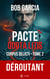 Pacte Quota Litis - Corpus Delicti –Tome 2