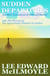 Sudden Departures (The Approximate Distance To Limbo, Act One)