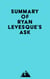 Summary of Ryan Levesque's Ask