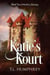 Katie's Kourt - Katie's Journey, #2