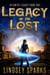 Legacy of the Lost: A Treasure-hunting Science Fiction Adventure - Atlantis Legacy, #1