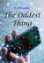 The Oddest Thing