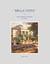"Bella Vista" - Haus und Garten im Wandel der Zeiten