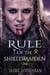 Rule of the Shieldmaiden - The Shieldmaiden's Tale, #2