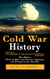 Cold War History: The Cold War Origins of the Military-industrial Complex (The Hidden World of Spies and Secrets, Espionage and Betrayal in the Cold War)