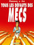 Tous les défauts des mecs - Tome 01 - -