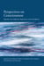 Perspectives on Consciousness - Inquiries into Subjective Experience across Disciplines