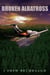 Broken Albatross - Galiwee Visions, #3