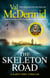 The Skeleton Road - A chilling, nail-biting Karen Pirie thriller, now a major TV series