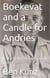 Boekevat and a Candle for Andries
